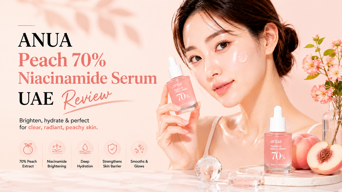 ANUA Peach 70% Niacinamide Serum UAE Review 2026: High-Dose Brightening and Pore-Minimising for GCC Skin
