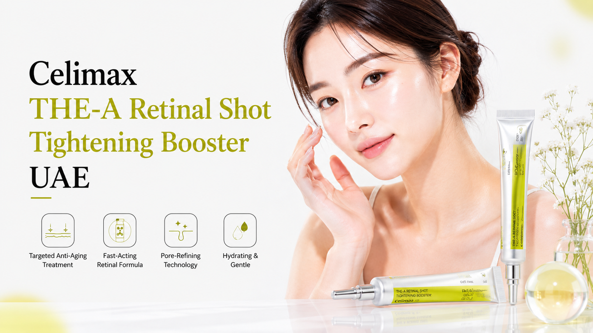 Celimax THE-A Retinal Shot Tightening Booster UAE: Complete Guide — Buy Authentic in Dubai & GCC