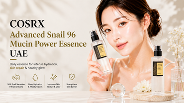 COSRX Advanced Snail 96 Mucin Power Essence UAE: Complete Guide — Buy Authentic in Dubai & GCC