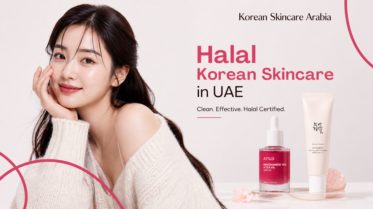 Halal Korean Skincare in UAE: Certified & Compatible Brands Guide 2026